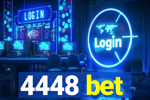 4448 bet